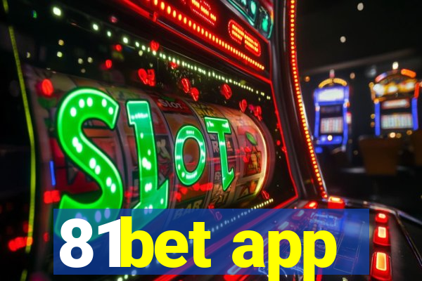 81bet app